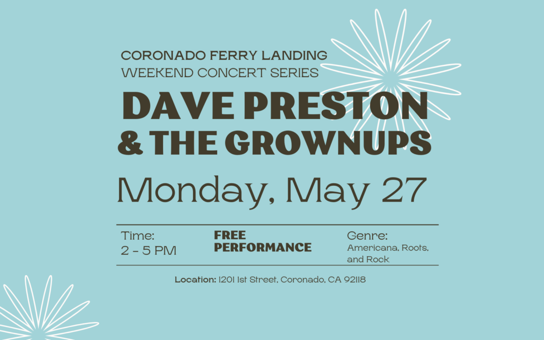 Dave Preston and the Grownups – Weekend Concert