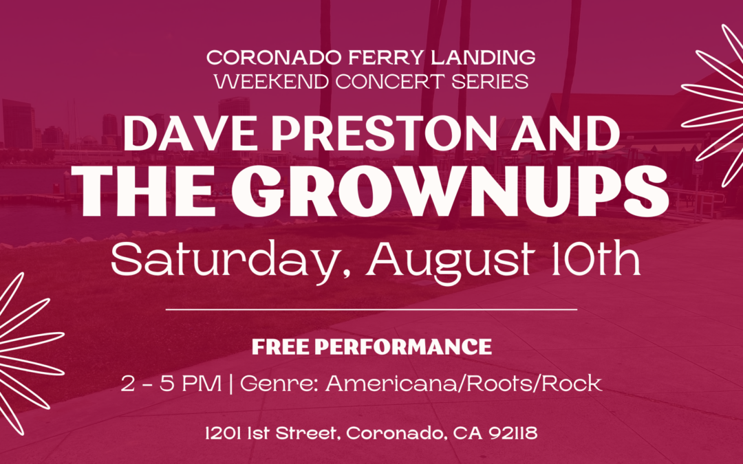 Dave Preston and the Grownups – Weekend Concert