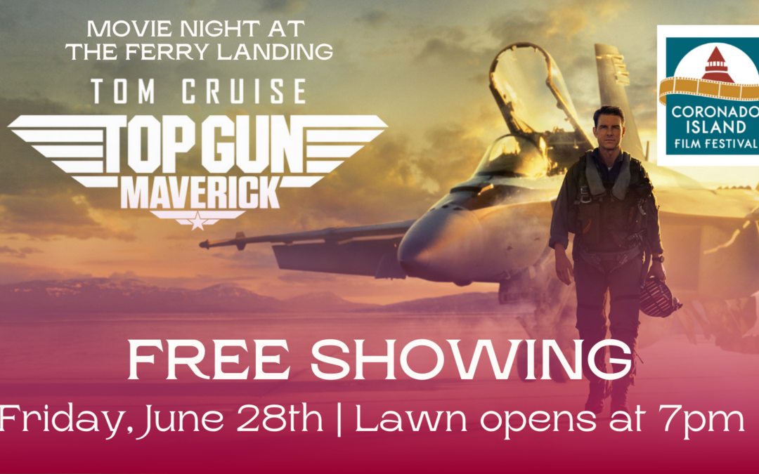 Free Movie Night: Top Gun Maverick