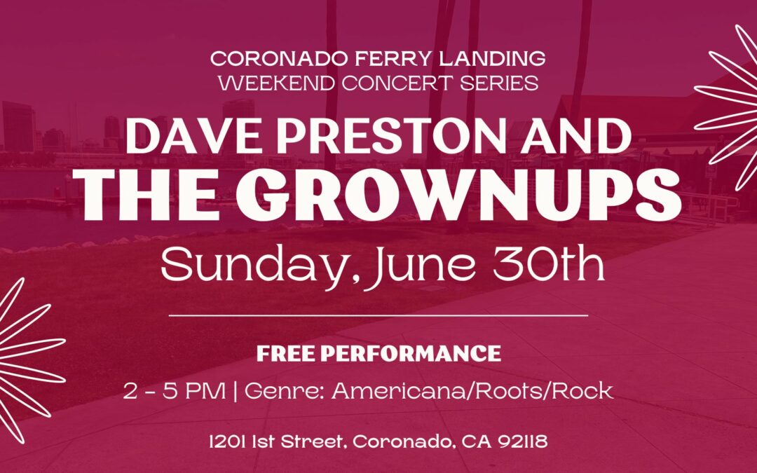 Dave Preston and the Grownups – Weekend Concert